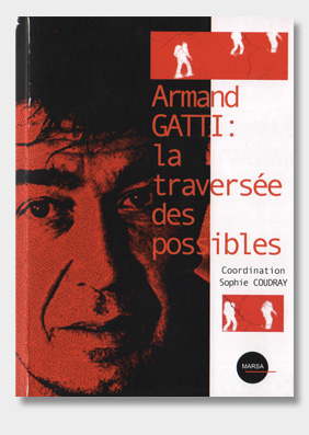 Armand-Gatti-La-traversée-des-possibles