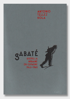 Sabaté---Guérilla-urbaine-en-Espagne-(1945-1960)
