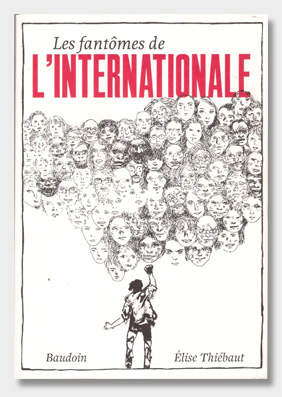 es-fantômes-de-l'Internationale