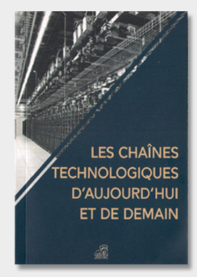 Les-chaînes-technologiques-d'aujourd'hui-et-de-demain