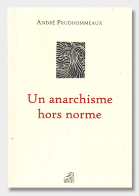 Un-anarchisme-hors-norme