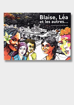 Blaise Léa et les autres