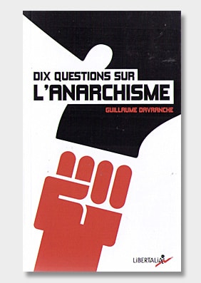 Dix questions sur l'anarchisme