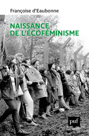 Naissance de l'écosoféminisme