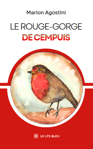 Causerie novembre 2026 - Le rouge-gorge de Cempuis - Marion Agostini